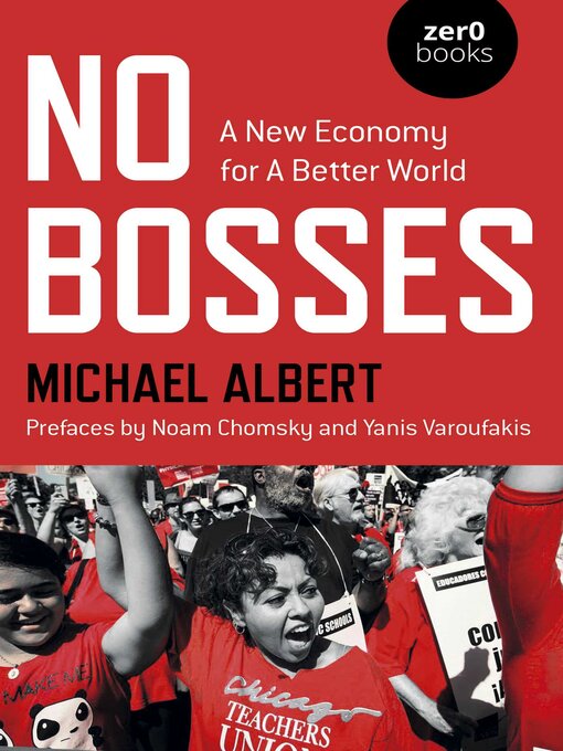 Title details for No Bosses by Michael Albert - Available